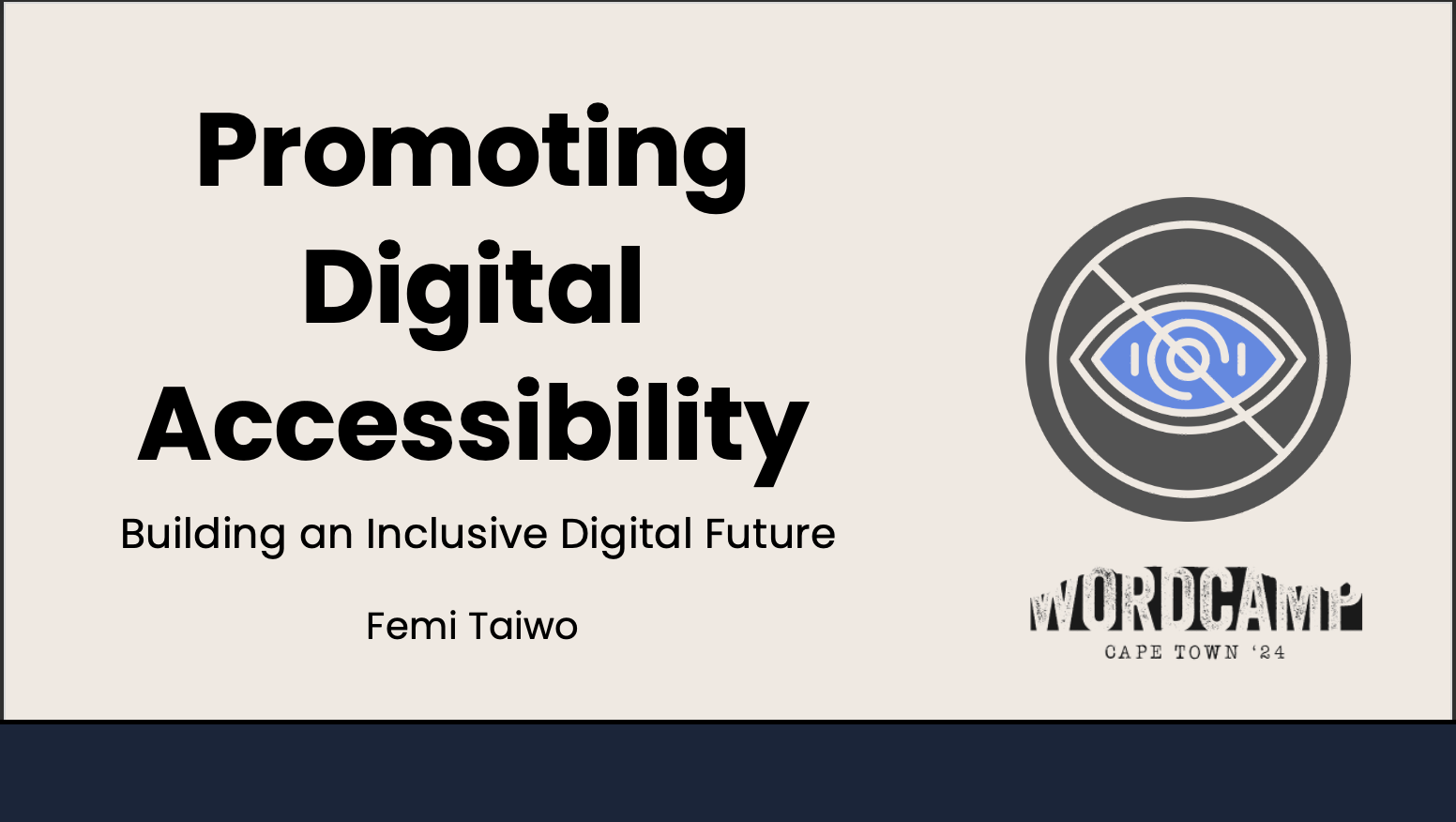 WordCamp Cape Town Talk: Promoting Digital Accessibility Slides